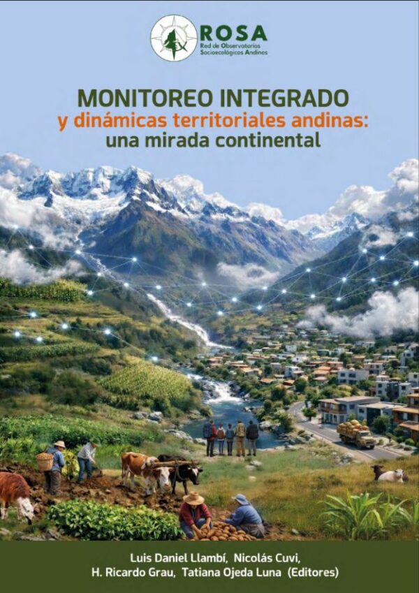 Monitoreo integrado y dinámicas territoriales andinas